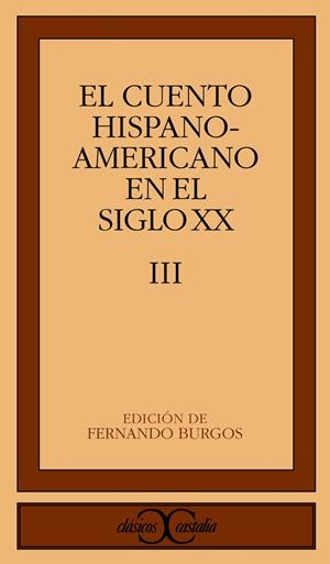 CUENTO HISPANOAMERICANO EN EL S.XX.VOL.3 | 9788470397615 | BURGOS, FERNANDO | Llibreria La Gralla | Llibreria online de Granollers