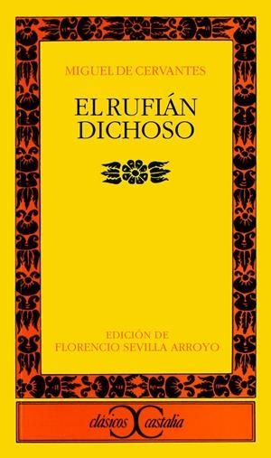 RUFIAN DICHOSO,EL | 9788470397707 | CERVANTES | Llibreria La Gralla | Llibreria online de Granollers