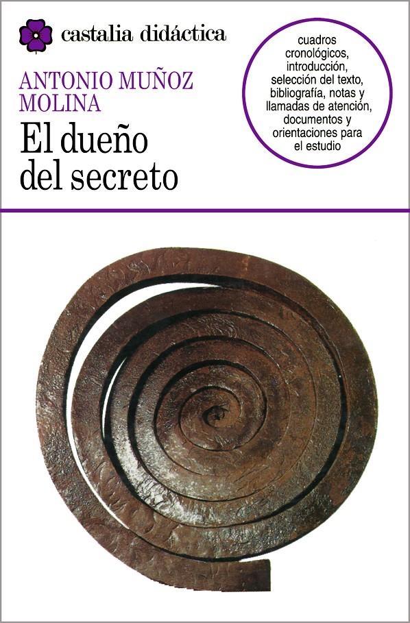 DUEÑO DEL SECRETO, EL | 9788470397820 | MUÑOZ MOLINA, ANTONIO | Llibreria La Gralla | Llibreria online de Granollers