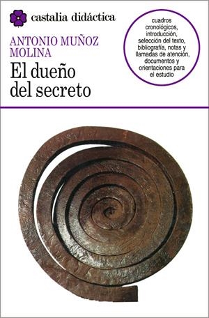 DUEÑO DEL SECRETO, EL | 9788470397820 | MUÑOZ MOLINA, ANTONIO | Llibreria La Gralla | Librería online de Granollers