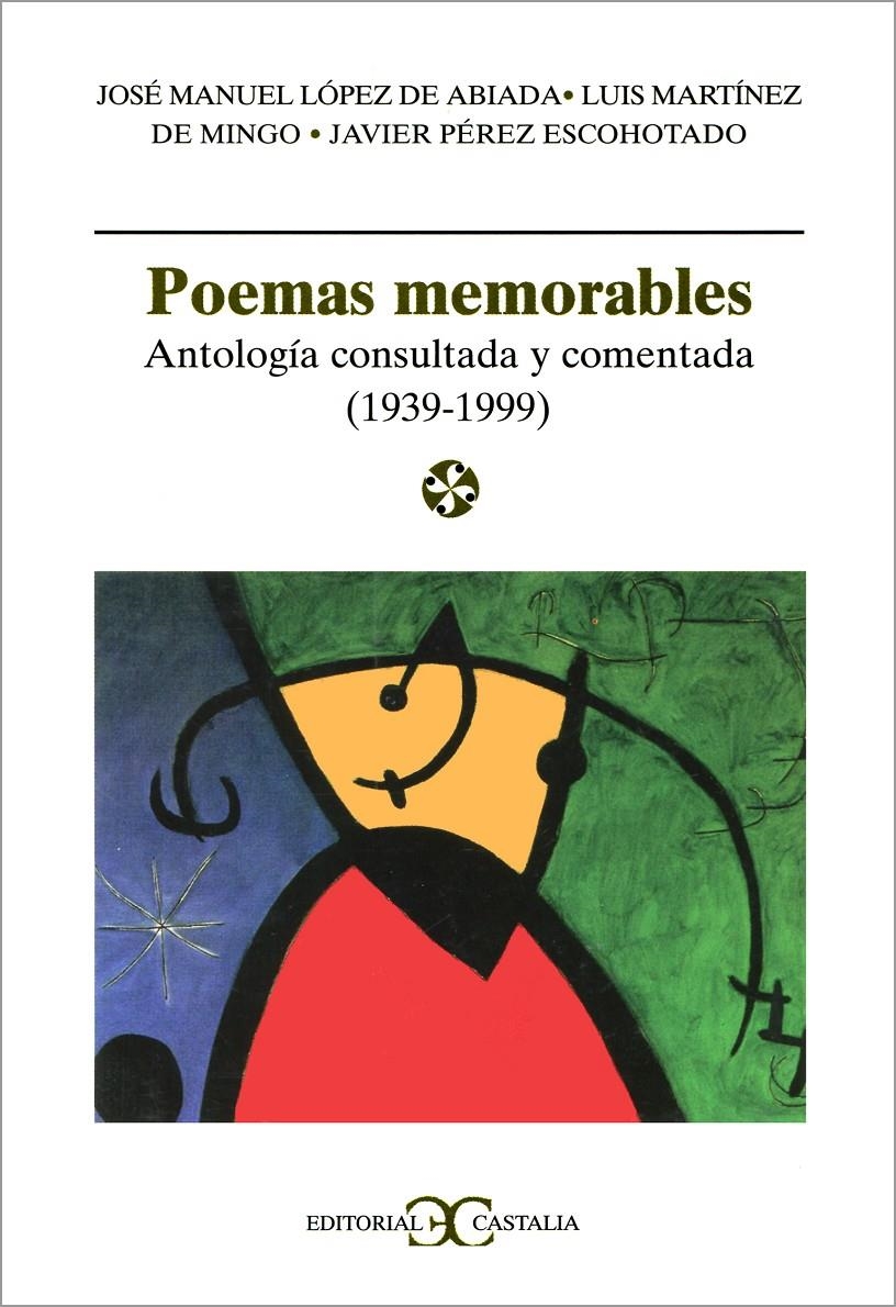 POEMAS MEMORABLES | 9788470398001 | LOPEZ DE ABIADA, JOSE MANUEL / MARTINEZ , LUIS | Llibreria La Gralla | Llibreria online de Granollers