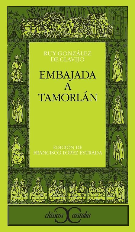 EMBAJADA A TAMORLAN | 9788470398315 | GONZALEZ DE CLAVIJO, RUY | Llibreria La Gralla | Llibreria online de Granollers