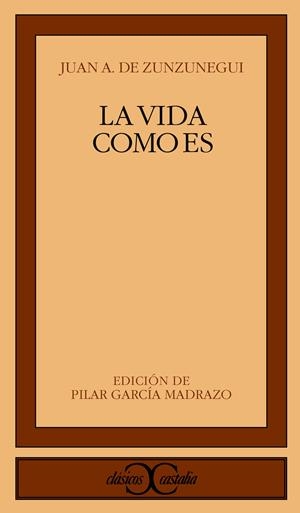 VIDA COMO ES, LA | 9788470398544 | ZUNZUNEIGUI, JUAN A. | Llibreria La Gralla | Librería online de Granollers