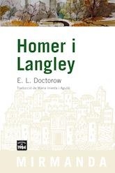 HOMER I LANGLEY | 9788492440429 | DOCTOROW, E. L. | Llibreria La Gralla | Librería online de Granollers