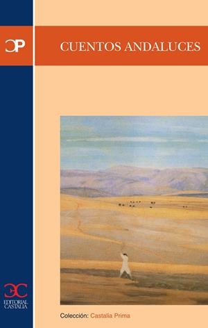 CUENTOS ANDALUCES (CASTALIA PRIMA 13) | 9788470398902 | AA VV | Llibreria La Gralla | Librería online de Granollers