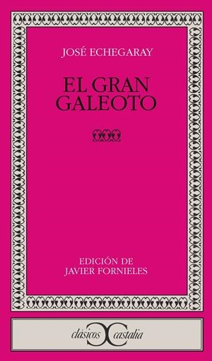 GRAN GALEOTO, EL | 9788497400268 | ECHEGARAY, JOSE | Llibreria La Gralla | Librería online de Granollers
