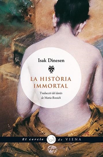 HISTORIA IMMORTAL, LA | 9788483305478 | DINESEN, ISAK | Llibreria La Gralla | Llibreria online de Granollers