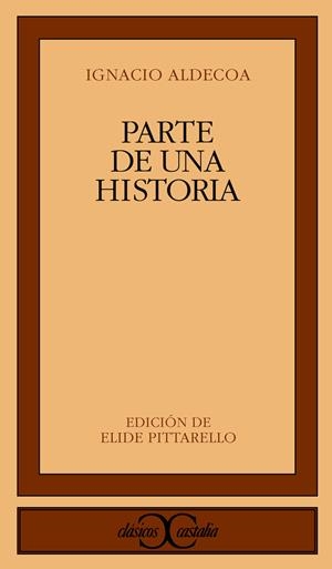 PARTE DE UNA HISTORIA PROHIBIDA | 9788497401609 | ALDECOA, IGNACIO | Llibreria La Gralla | Llibreria online de Granollers