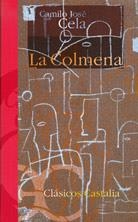 COLMENA, LA | 9788497402156 | CELA, CAMILO JOSE | Llibreria La Gralla | Llibreria online de Granollers