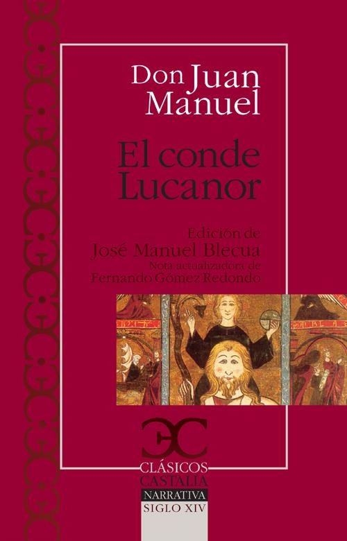 CONDE LUCANOR, EL (CLASICOS CASTALIA 9) | 9788497403108 | DON JUAN MANUEL | Llibreria La Gralla | Llibreria online de Granollers