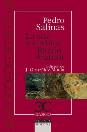 VOZ A TI DEBIDA, LA / RAZON DE AMOR | 9788497403405 | SALINAS, PEDRO | Llibreria La Gralla | Librería online de Granollers
