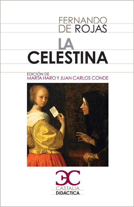 CELESTINA, LA (CASTALIA DIDÁCTICA,65) | 9788497403801 | DE ROJAS, FERNANDO | Llibreria La Gralla | Librería online de Granollers