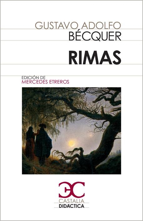 RIMAS (CASTALIA DIDÁCTICA) | 9788497403788 | BECQUER,GUSTAVO ADOLFO | Llibreria La Gralla | Librería online de Granollers