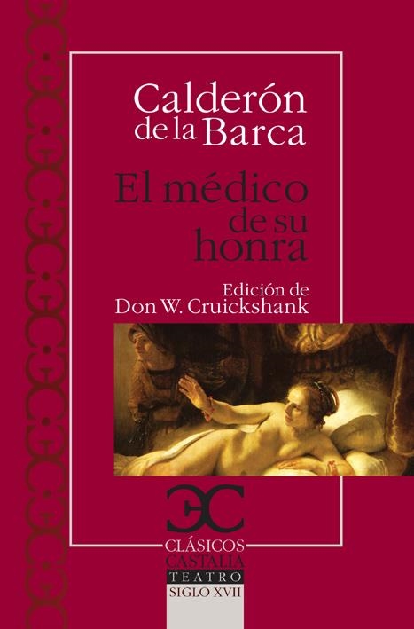 MÉDICO DE SU HONRA, EL (CLÁSICOS CASTALIA) | 9788497403757 | CALDERON DE LA BARCA, PEDRO | Llibreria La Gralla | Llibreria online de Granollers