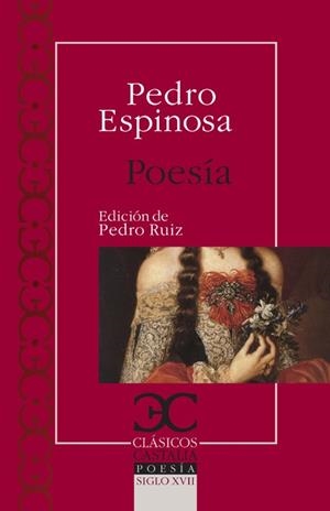 POESÍA (CLÁSICOS CASTALIA,312) | 9788497404129 | ESPINOSA, PEDRO | Llibreria La Gralla | Librería online de Granollers