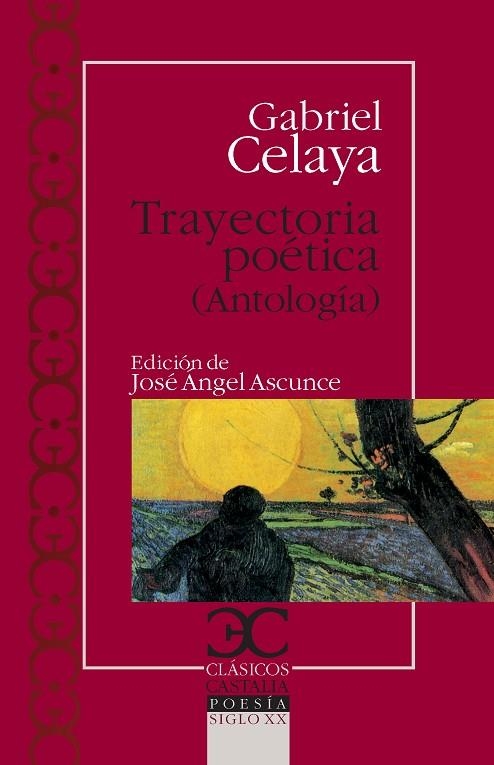 TRAYECTORIA POETICA ANTOLOGIA | 9788497404945 | CELAYA, GABRIEL | Llibreria La Gralla | Librería online de Granollers