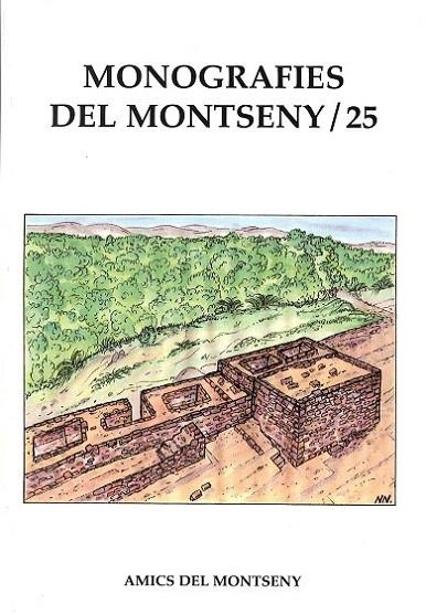 MONOGRAFIES DEL MONTSENY 25 | B297532010 | AMICS DEL MONTSENY | Llibreria La Gralla | Llibreria online de Granollers
