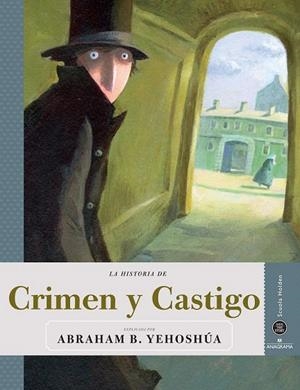 CRIMEN Y CASTIGO | 9788433961235 | YESHOSHÚA, ABRAHAM B. | Llibreria La Gralla | Librería online de Granollers