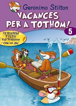 VACANCES PER A TOTHOM 5 (GERONIMO STILTON) | 9788415790808 | Llibreria La Gralla | Llibreria online de Granollers