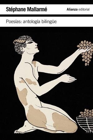 POESÍAS: ANTOLOGIA BILINGÜE (ALIANZA BOLSILLO) | 9788420675459 | MALLARMÉ, STÉPHANE | Llibreria La Gralla | Librería online de Granollers