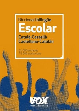 DICCIONARI ESCOLAR VOX CATALÀ-CASTELLÀ / CASTELLANO-CATALÁN | 9788499740829 | LAROUSSE EDITORIAL | Llibreria La Gralla | Librería online de Granollers
