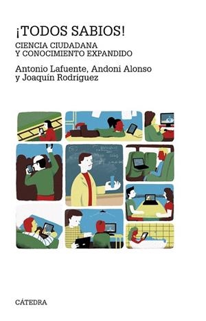 TODOS SABIOS! | 9788437630717 | LAFUENTE, ANTONIO/ALONSO, ANDONI/RODRÍGUEZ, JOAQUÍN | Llibreria La Gralla | Llibreria online de Granollers