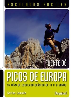 PICOS DE EUROPA.ESCALADAS FÁCILES | 9788498292725 | LAMOILE, CARLOS | Llibreria La Gralla | Llibreria online de Granollers