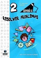 APRENDO A RESOLVER PROBLEMAS 2 | 9788497007474 | LUCEÑO CAMPOS, JOSÉ LUIS | Llibreria La Gralla | Llibreria online de Granollers