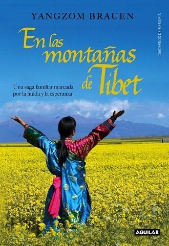 EN LAS MONTAÑAS DE TÍBET | 9788403012875 | BRAUEN, YANGZOM | Llibreria La Gralla | Librería online de Granollers