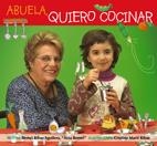 ABUELA QUIERO COCINAR | 9788493485061 | RIBAS AGUILERA, R.; MARTI RIBAS, C. | Llibreria La Gralla | Librería online de Granollers