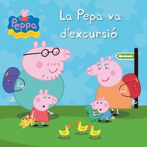 PEPA VA D'EXCURSIÓ, LA (LA PORQUETA PEPA, 16) | 9788448835576 | Llibreria La Gralla | Librería online de Granollers