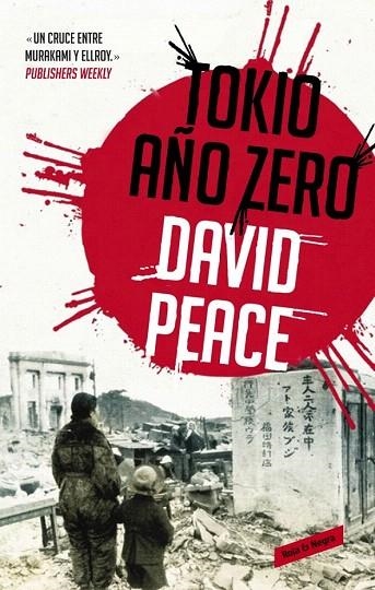 TOKIO AÑO CERO (TRILOGÍA DE TOKIO, 1) | 9788439725046 | PEACE, DAVID | Llibreria La Gralla | Llibreria online de Granollers