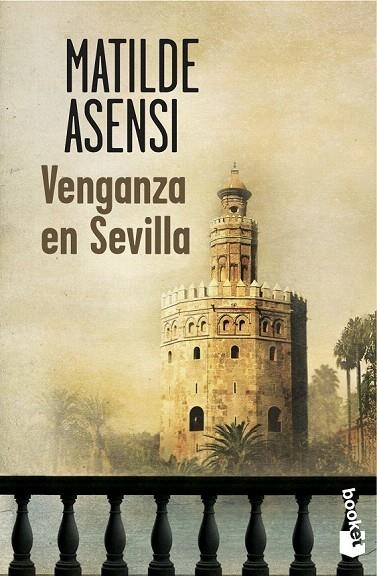 TRILOGÍA MARTÍN OJO DE PLATA 2. VENGANZA EN SEVILLA (BOOKET) | 9788408114499 | ASENSI, MATILDE | Llibreria La Gralla | Librería online de Granollers