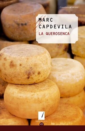 QUEROSENCA, LA (NOTES DE COLOR, 44) | 9788497919098 | CAPDEVILA, MARC | Llibreria La Gralla | Llibreria online de Granollers