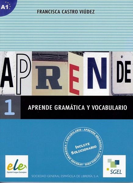 APRENDE GRAMATICA Y VOCABULARIO 1 | 9788497781176 | CASTRO VIUDEZ, FRANCISCA | Llibreria La Gralla | Librería online de Granollers