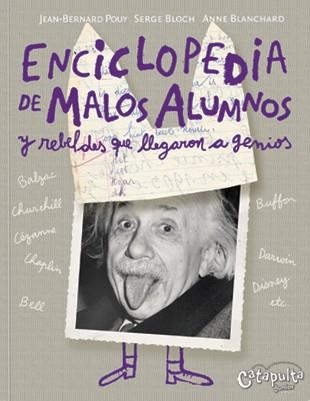 ENCICLOPEDIA DE MALOS ALUMNOS | 9789871078998 | POUY; BLOCH; BLANCHARD | Llibreria La Gralla | Librería online de Granollers