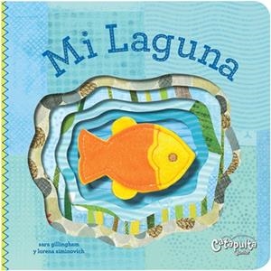 MI LAGUNA | 9789876370837 | GILLINGHAM, SARA / SIMINOVICH, LORENA | Llibreria La Gralla | Librería online de Granollers
