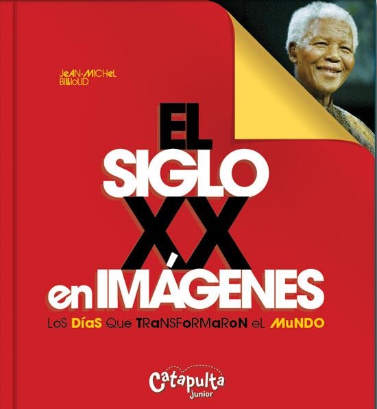 SIGLO XX EN IMAGENES, EL | 9789876370769 | BILLIOUD, JEAN MICHEL | Llibreria La Gralla | Librería online de Granollers
