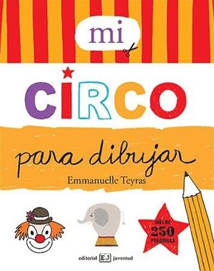 MI CIRCO PARA DIBUJAR | 9788426138798 | Llibreria La Gralla | Llibreria online de Granollers