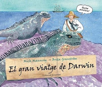 GRAN VIATGE DE DARWIN, EL | 9788426139900 | MANNING, MICK | Llibreria La Gralla | Librería online de Granollers
