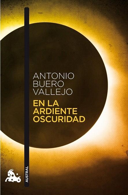 EN LA ARDIENTE OSCURIDAD | 9788467033496 | BUERO VALLEJO, ANTONIO | Llibreria La Gralla | Llibreria online de Granollers