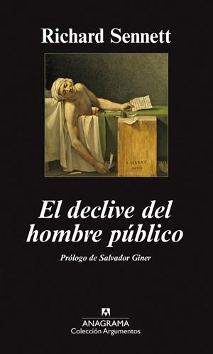 DECLIVE DEL HOMBRE PÚBLICO, EL (ARGUMENTOS 423) | 9788433963222 | SENNETT, RICHARD | Llibreria La Gralla | Librería online de Granollers