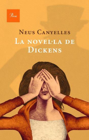 NOVEL·LA DE DICKENS, LA | 9788482569406 | CANYELLES, NEUS | Llibreria La Gralla | Librería online de Granollers