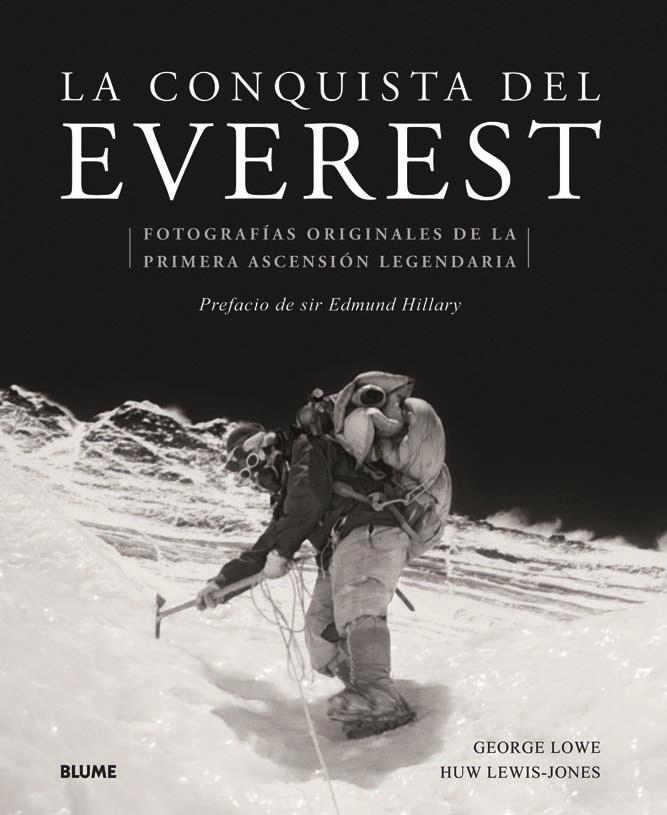 CONQUISTA DEL EVEREST.FOTOGRAFIAS ORIGINALES DE LA PRIMERA ASCENSIÓN LEGENDARIA | 9788498016918 | LOWE, GEORGE  | Llibreria La Gralla | Librería online de Granollers