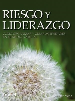 RIESGO Y LIDERAZGO | 9788498292633 | AYORA, ALBERTO | Llibreria La Gralla | Llibreria online de Granollers