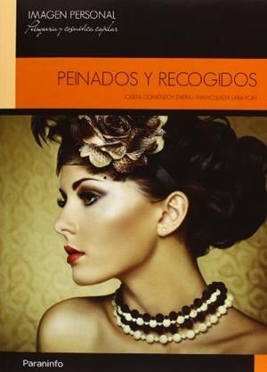 PEINADOS Y RECOGIDOS | 9788497323604 | DOMENECH, JOSEFA | Llibreria La Gralla | Librería online de Granollers