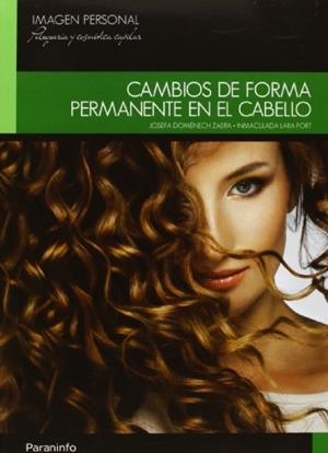CAMBIOS DE FORMA PERMANENTE EN EL CABELLO | 9788497324144 | DOMENECH, SONIA  | Llibreria La Gralla | Librería online de Granollers