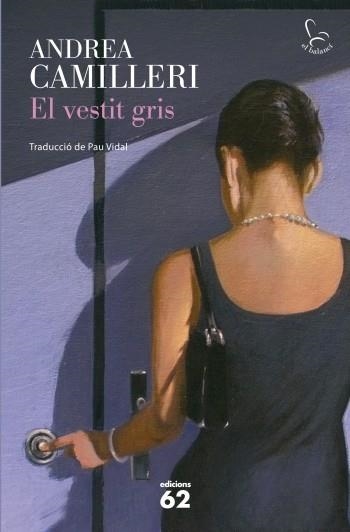 VESTIT GRIS, EL (EL BALANCÍ) | 9788429768329 | CAMILLERI, ANDREA | Llibreria La Gralla | Llibreria online de Granollers