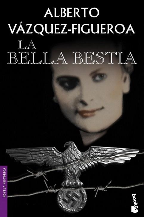 BELLA BESTIA, LA (BOOKET NOVELA HISTÓRICA 6128) | 9788427039650 | VÁZQUEZ-FIGUEROA, ALBERTO  | Llibreria La Gralla | Librería online de Granollers