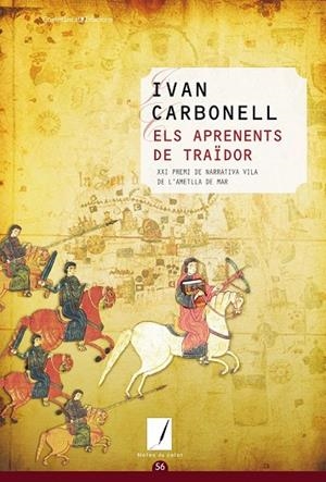 APRENENTS DE TRAÏDOR (NOTES DE COLOR,56) | 9788490341445 | CARBONELL, IVAN | Llibreria La Gralla | Llibreria online de Granollers